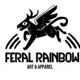 Feral Rainbow - Art and Apparel